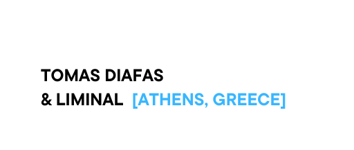 TOMAS DIAFAS LIMINAL athens greece